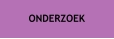 ONDERZOEK